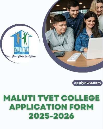 Maluti TVET College Application Form 2025 2026 TVET Colleges