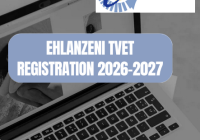 Ehlanzeni TVET Registration 2026-2027