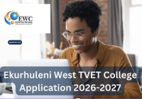 Ekurhuleni West TVET College Application 2026-2027