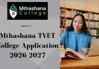 Mthashana TVET College Application 2026-2027