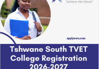Tshwane South TVET College Registration 2026-2027