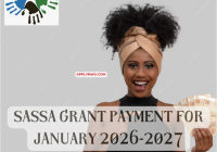 Sassa Grant Payment For January 2026-2027
