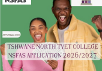 Tshwane North TVET College Nsfas Application 2026/2027