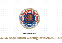 SWGC Application Closing Date 2025-2026