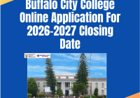 Buffalo City College Online Application For 2026-2027 Closing Date