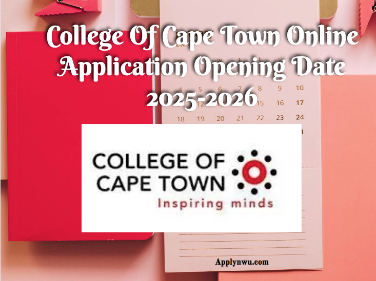 College Of Cape Town Online Application Opening Date 20252026 TVET