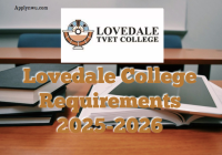 Lovedale College Requirements 2025-2026