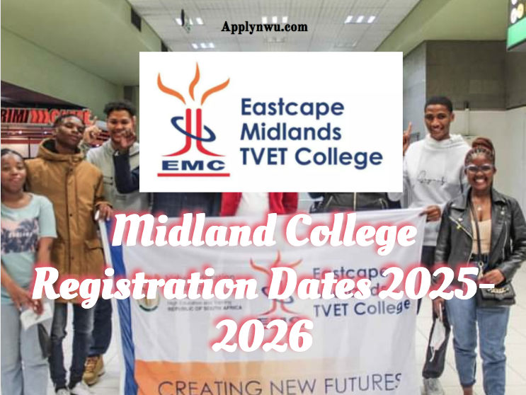 Midland College Registration Dates 20252026 TVET Colleges