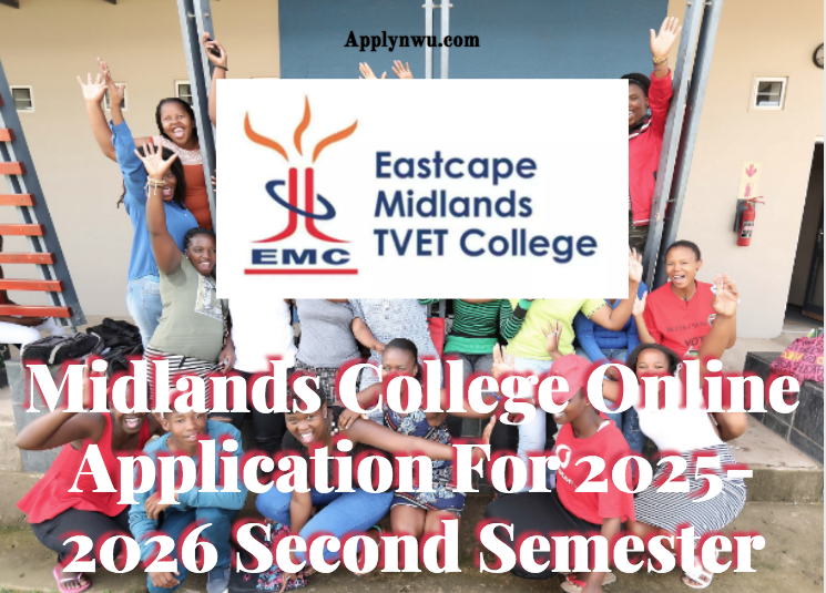 Midlands College Online Application For 20252026 Second Semester