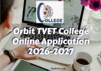 Orbit TVET College Online Application 2026-2027