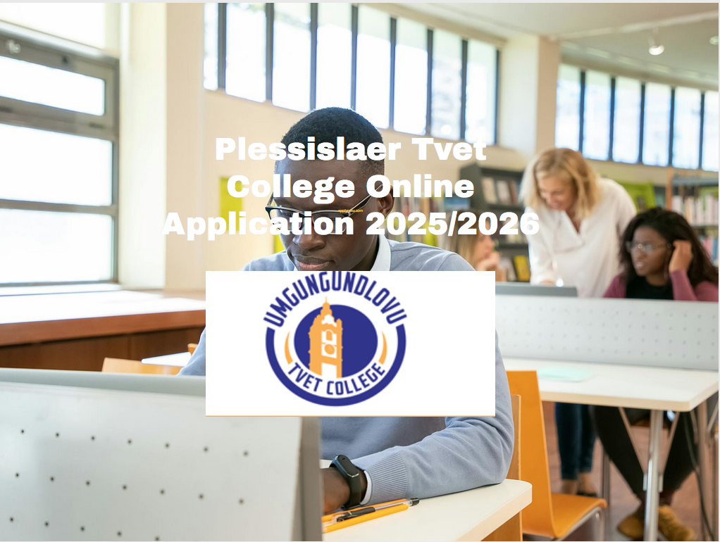 Plessislaer Tvet College Online Application 2025/2026 TVET Colleges