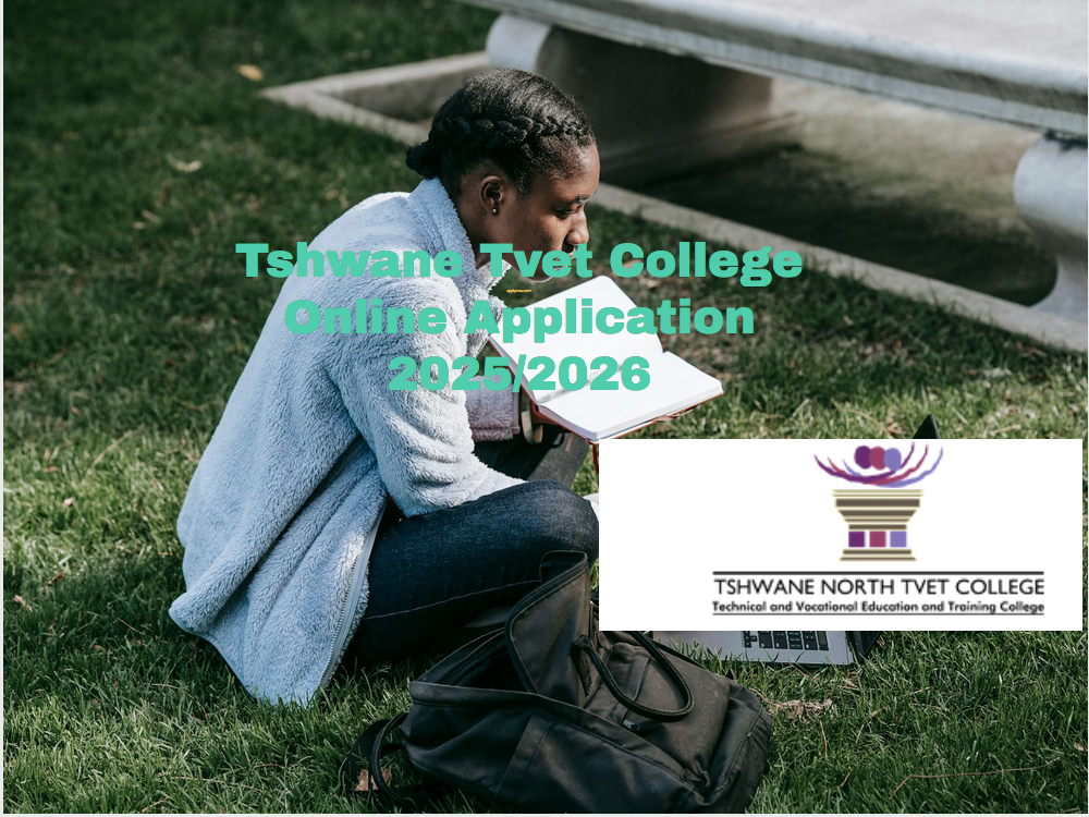 Tshwane Tvet College Online Application 2025/2026 TVET Colleges