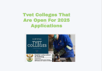 Tvet Colleges That Are Open For 2025 Applications