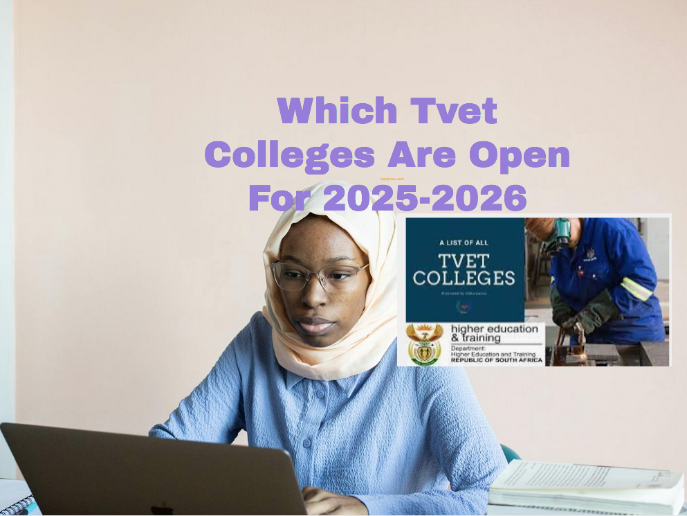 Which Tvet Colleges Are Open For 20252026 TVET Colleges