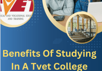 Benefits Of Studying In A Tvet College