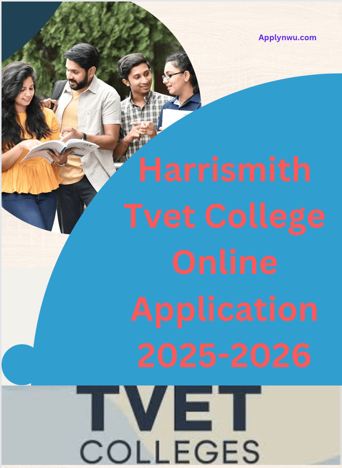 Harrismith Tvet College Online Application 20252026 TVET Colleges