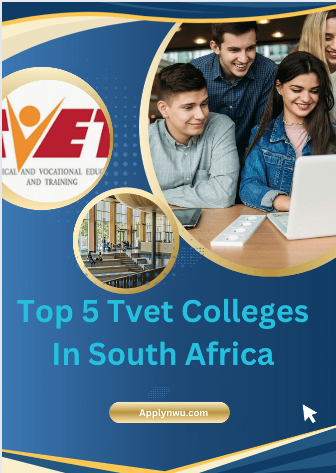 Top 5 Tvet Colleges In South Africa TVET Colleges