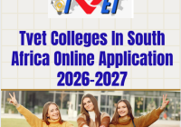 Tvet Colleges In South Africa Online Application 2026-2027