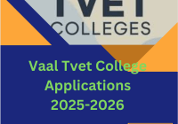 Vaal Tvet College Applications 2025