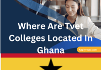 Where Are Tvet Colleges Located In Ghana