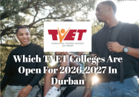 Which TVET Colleges Are Open For 2026-2027 In Durban