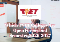 Which TVET Colleges Are Open For Second Semester 2026-2027