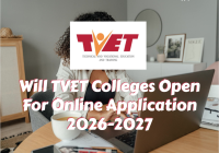 Will TVET Colleges Open For Online Application 2026-2027