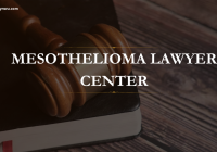Mesothelioma Lawyer Center