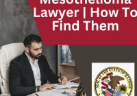 Mesothelioma Lawyer | How To Find Them